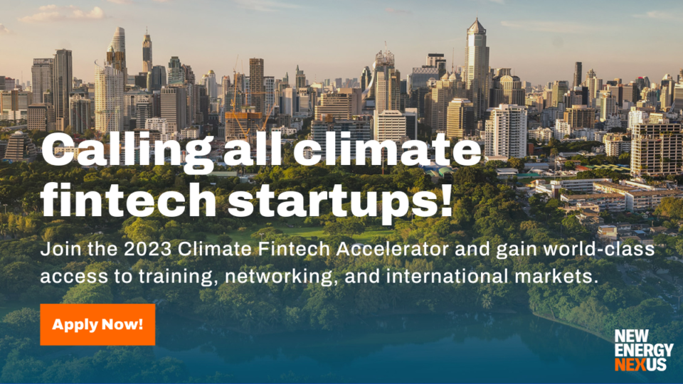 2023 Climate Fintech Accelerator opens to startups around the world