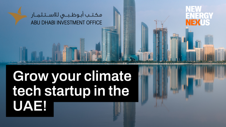 New Energy Nexus to attract global climate tech startups to the UAE following partnership with Hub71 and ADIO
